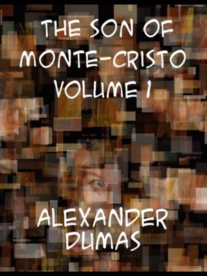 cover image of Son of Monte-Cristo, Volume I